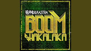 BoomShakalaka [upl. by Tocs]