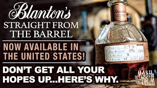 Blantons Straight from the Barrel Now Available in the US  Blantons Gold [upl. by Anomahs77]