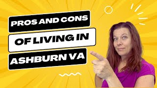 Living In Ashburn VA The Pros And Cons Of Living In Loudoun County [upl. by Ybroc]