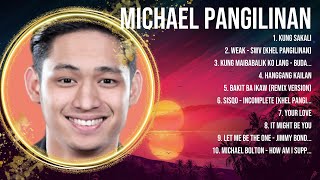 Michael Pangilinan 2024 MIX Songs  Michael Pangilinan Top Songs  Michael Pangilinan 2024 [upl. by Danieu]