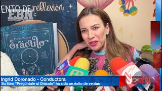 INGRID CORONADO festeja 👏 el éxito del libro quotPregúntale al Oráculoquot que ha sido un éxito de ventas [upl. by Bedwell]