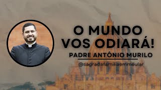 O mundo vos odiará [upl. by Anatolio]