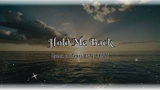 Karaoke Hold Me BackHEIZE  Queen Of Tears OST  Lyrics [upl. by Stelle]