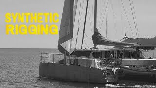 Synthetic Rigging on a 17 ton aluminium catamaran  Part 2 of Hybrid Rigging Ep 101 [upl. by Elspeth]