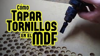 Cómo tapar tornillos en el MDF  DIY [upl. by Nolaf]