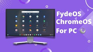 Install FydeOS ChromeOS  SubSystem Android amp Linux [upl. by Duwe]