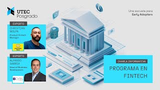 Conversatorio Programa en Fintech  UTEC Posgrado [upl. by Sayer]