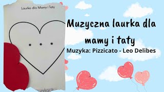 quotLaurka dla mamy i tatyquot  Muzogram [upl. by Ellehcear500]