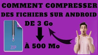 COMMENT compresser Des FICHIERS SUR Android [upl. by Haisej47]