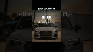 Gvnman Shift  Skeng  Sped Up Audios  XxMadiXx9 [upl. by Phio504]