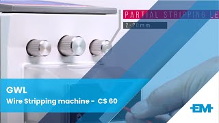 GLW CS 60  Wire Stripping machine [upl. by Nay]