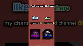 My channel Vs friend channel 😈😈😈😈 which one you will choose [upl. by Alicul344]