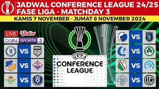 Jadwal UEFA Conference League 2024 Pekan 3  Chelsea vs Noah  Real Betis vs Celje  UECL 2024 [upl. by Thamos187]