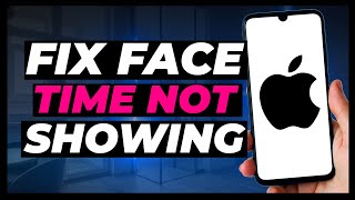 How to Fix FaceTime Not Showing in iPhone Settings [upl. by Ssegrub871]