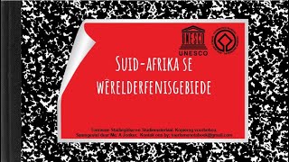 GR 12 UNESCO WERELDERFENISTERREINE IN SUID AFRIKA [upl. by Varrian792]