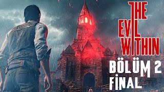 FİNAL RESIDENT EVILIN YARATICISINDAN EFSANE KORKU  THE EVIL WITHIN TÜRKÇE BÖLÜM 2 [upl. by Yllil]