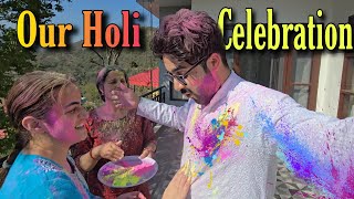 Our Holi Celebration  Mummy Ko Sharafat Chhodni Padi  An Important Question  Jyotika and Rajat [upl. by Walrath]