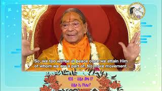 quotWho Am I Who Is Minequot Part 408  by Jagadguru Shree Kripalu Ji Maharaj Mini Series [upl. by Gad519]