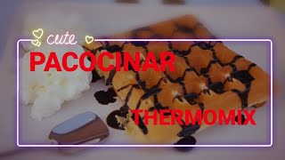 GOFRES PACOCINAR THERMOMIX [upl. by Adidnac148]