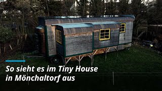 So sieht es im Tiny House in Mönchaltorf aus [upl. by Ifar135]