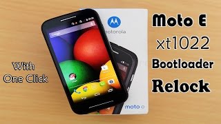 Moto E xt1022 Bootloader Relock [upl. by Vanna653]