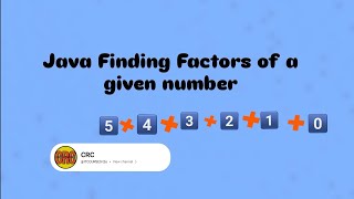 Java Finding Factors of a given number [upl. by Llorre]