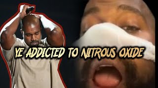 Kanye West EXPOSED Addicted To Nitrous Oxide [upl. by Thagard]