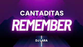 Remember Cantaditas 90s  2000s by DJ Lara ❤️ ReVibe Music cantaditasremember [upl. by Aikemal370]