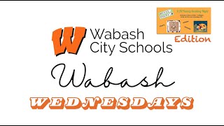 Wabash Wednesday 3 [upl. by Witt670]