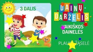 DAINŲ DARŽELIS 3 • Mix • Rinkinys Vaikams • Grojaraštis [upl. by Nnorahs538]