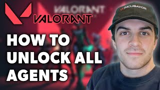 VALORANT Console How to Unlock ALL Agents Tutorial PS5 amp Xbox Series XS [upl. by Akimahc970]