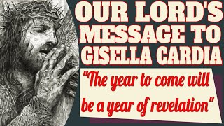 Our Lords Message to Gisella Cardia for December 30 2023 [upl. by Acirrehs]