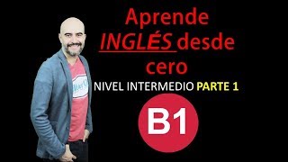 TODOS MIS VIDEOS DE Nivel INTERMEDIO B1  parte 1 [upl. by Boucher256]