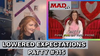 MadTv  Lowered Expectations Patty [upl. by Ayomat]