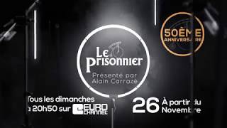 Le Prisonnier sur Eurochannel à partir du 26 Novembre [upl. by Lertnom]