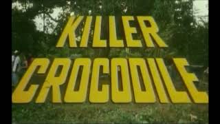 Killer Crocodile 1989 trailer [upl. by Darrill273]