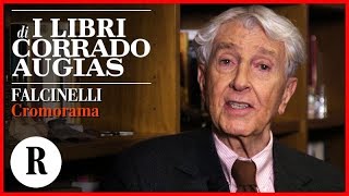 I libri di Corrado Augias Cromorama la storia dei colori dal cinema alla letteratura [upl. by Dawkins]