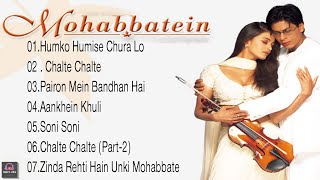 Mohabbatein Movie All Songs  love Songs  Shahrukh Khan amp Aishwarya Rai Retro Hits 🎵 [upl. by Ammadas]