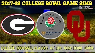 2018 ROSE BOWL Sim  College Football Playoff Semifinal Oklahoma vs Georgia NCAA Football 14 [upl. by Russo951]