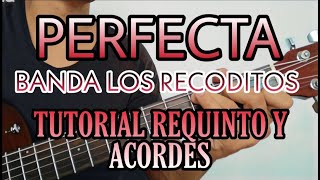 PerfectaBanda Los Recoditos TUTORIAL REQUINTO Y ACORDES Abraham Navarro [upl. by Tandie]