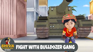 Fight With Bulldozer Gang  शिवा  Super Ep  Funny Action Cartoon  Shiva TV Show 2024 Hindi [upl. by Barbuto]