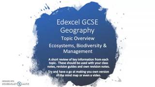 Edexcel GCSE Geography Ecosystems Overview [upl. by Linzy559]