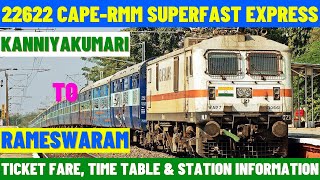 22622  Kanniyakumari to Rameswaram  Superfast Express  Ticket Fare Time Table amp Station Info… [upl. by Gert]