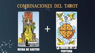 Reina de Bastos amp La Rueda de la Fortuna 💡COMBINACIONES DEL TAROT Y SU SIGNIFICADO [upl. by Atena73]