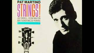 Pat Martino  Strings  Full Album [upl. by Surad]