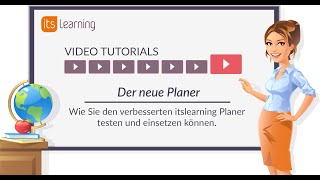 itslearning Tutorial Der neue Planer ist da [upl. by Nevram175]