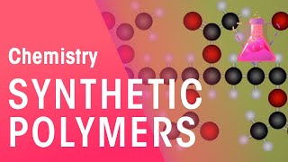 Synthetic Polymers  Organic Chemistry  Chemistry  FuseSchool [upl. by Lamraj]