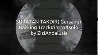 Suratan TakdirGersangIntro solo backing track [upl. by Hanae512]