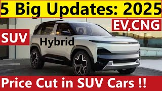 5 BIG UPDATES IN 2025 CARS बड़े बदलाव in CNG EV HYBRID SAFETY [upl. by Piotr909]