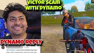 Dynamo Reply 🚨 Victor Scam With Dynamo 😂😱 [upl. by Kapoor940]